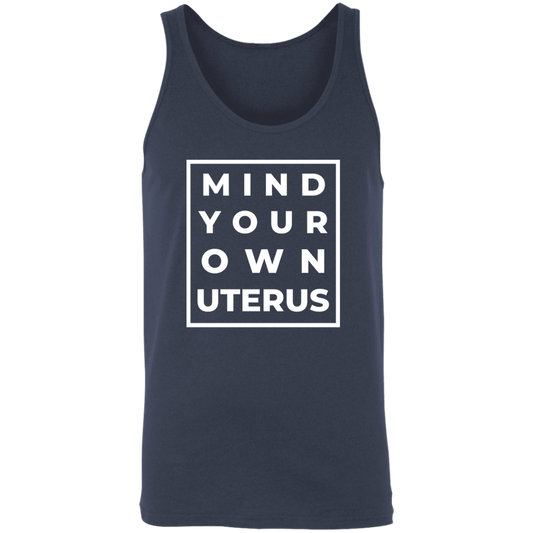 Mind Your Own Tank - Unisex