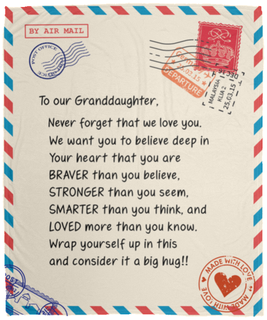 To Our GRANDDAUGHTER | Loved | Premium Plush Blanket