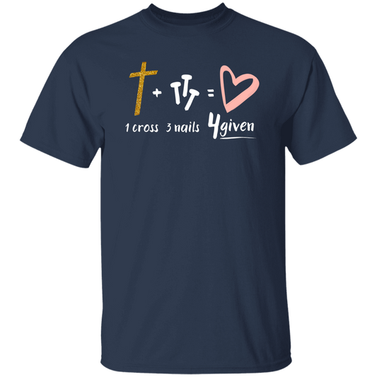 1 Cross 3 Nails 4 Given Unisex T Shirt