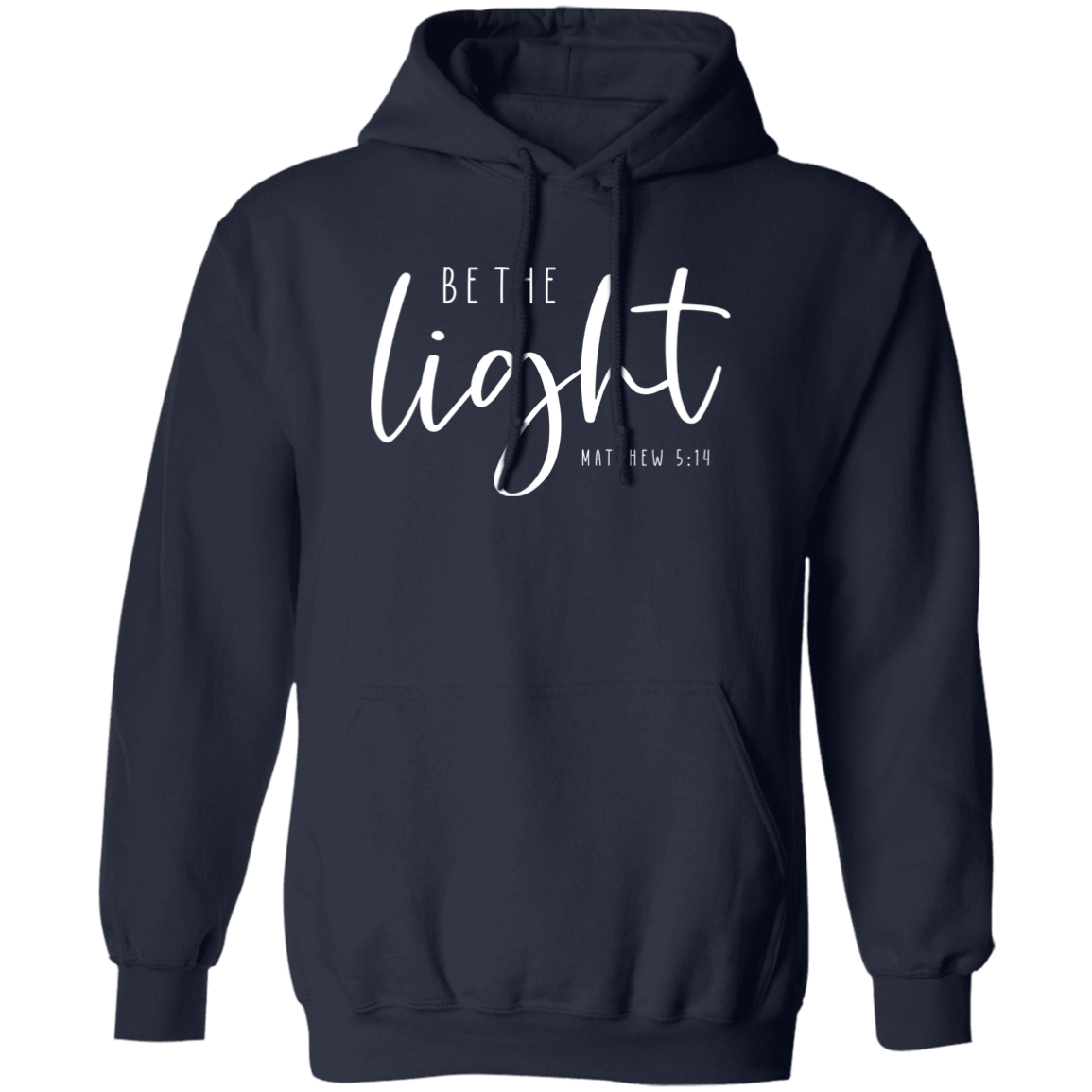 Be The Light Pullover Hoodie
