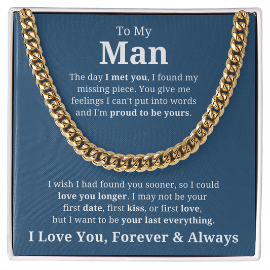 To My Man | Love You Longer | Cuban Link Necklace