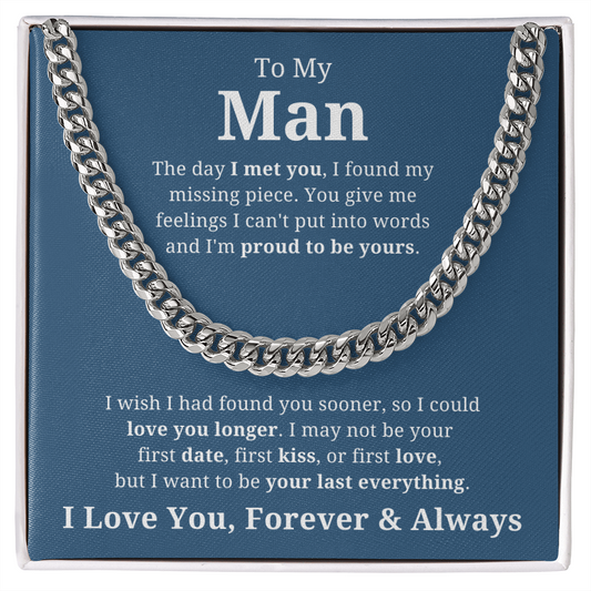 To My Man | Love You Longer | Cuban Link Necklace