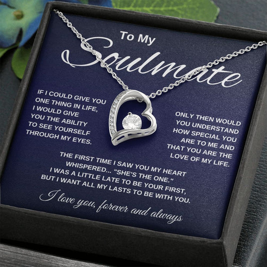 To My Soulmate | All My Lasts | Forever Love Necklace