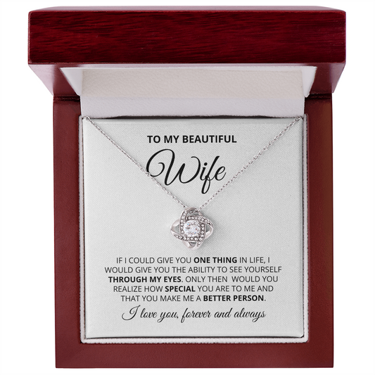 To Wife | Through My Eyes | Love Knot Necklace