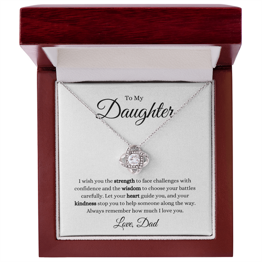 To Daughter | Strength & Wisdom - from Dad | Love Knot Necklace