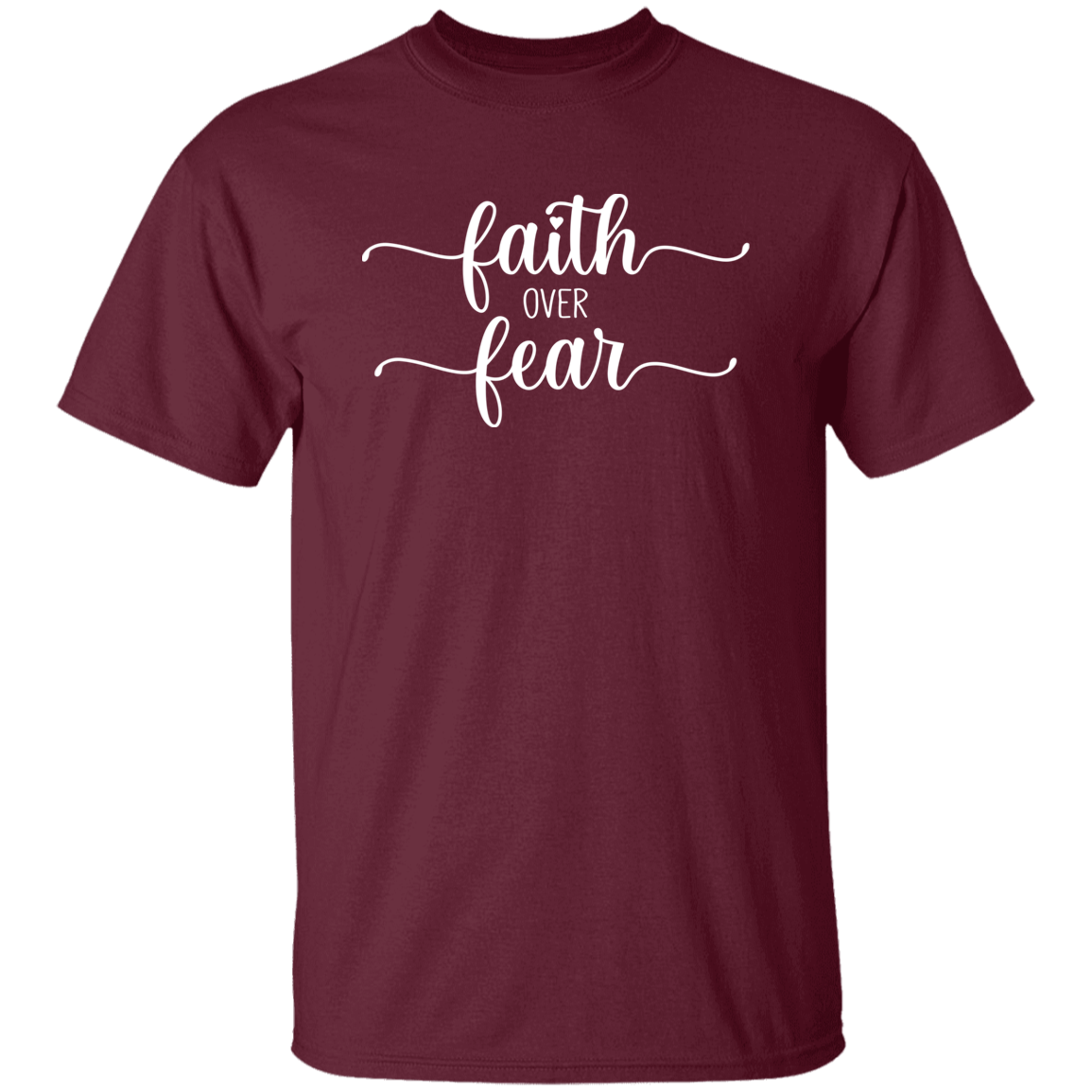 Faith Over Fear Unisex T Shirt