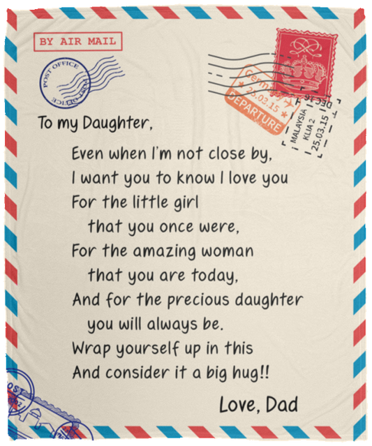 DAUGHTER from DAD | Reminder | Premium Plush Blanket
