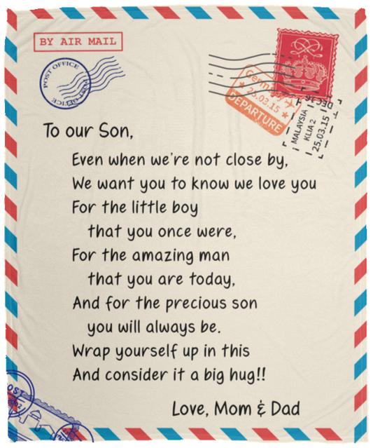 To Our SON - Love, Mom & Dad | Reminder | Premium Plush Blanket