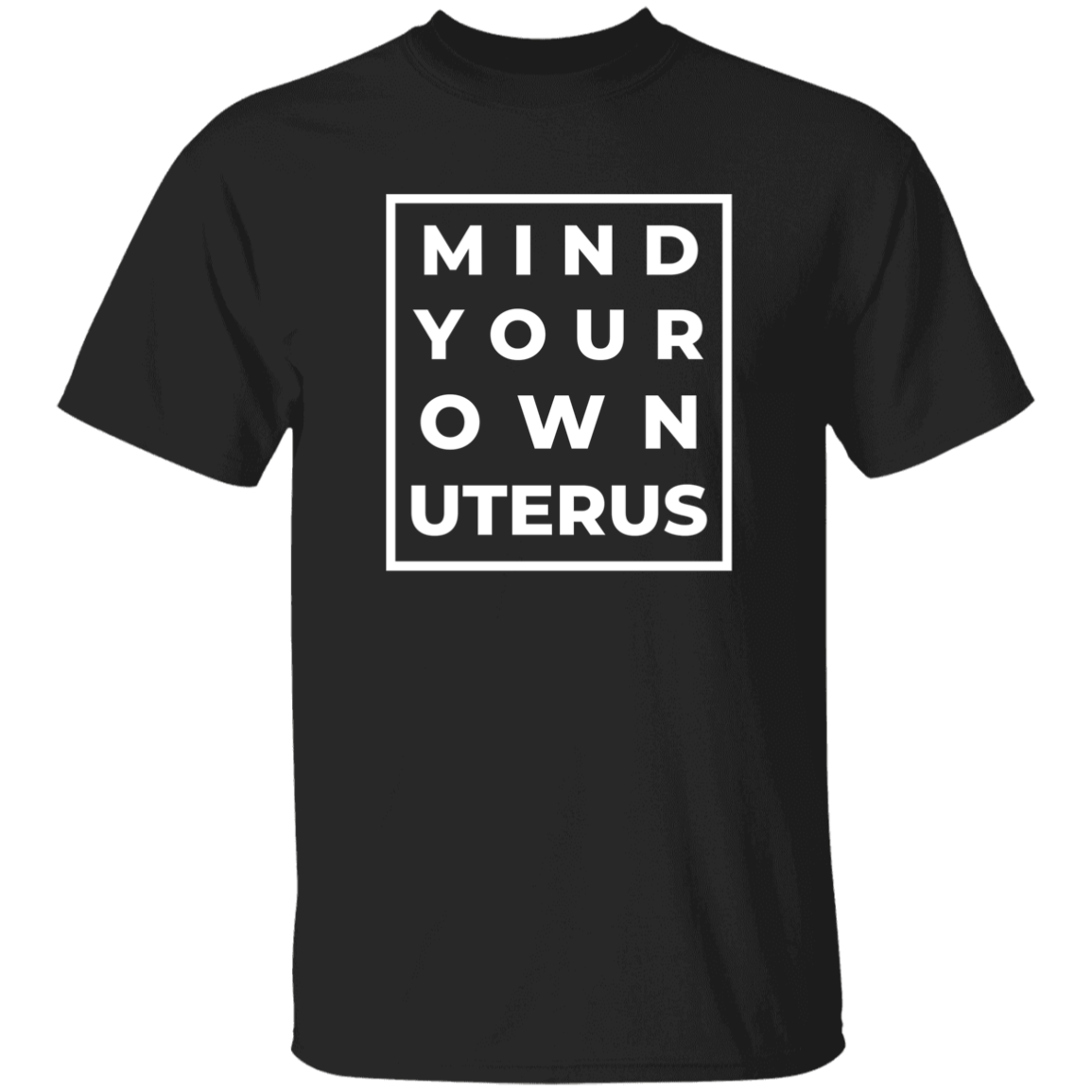 Mind Your Own Tee - Unisex