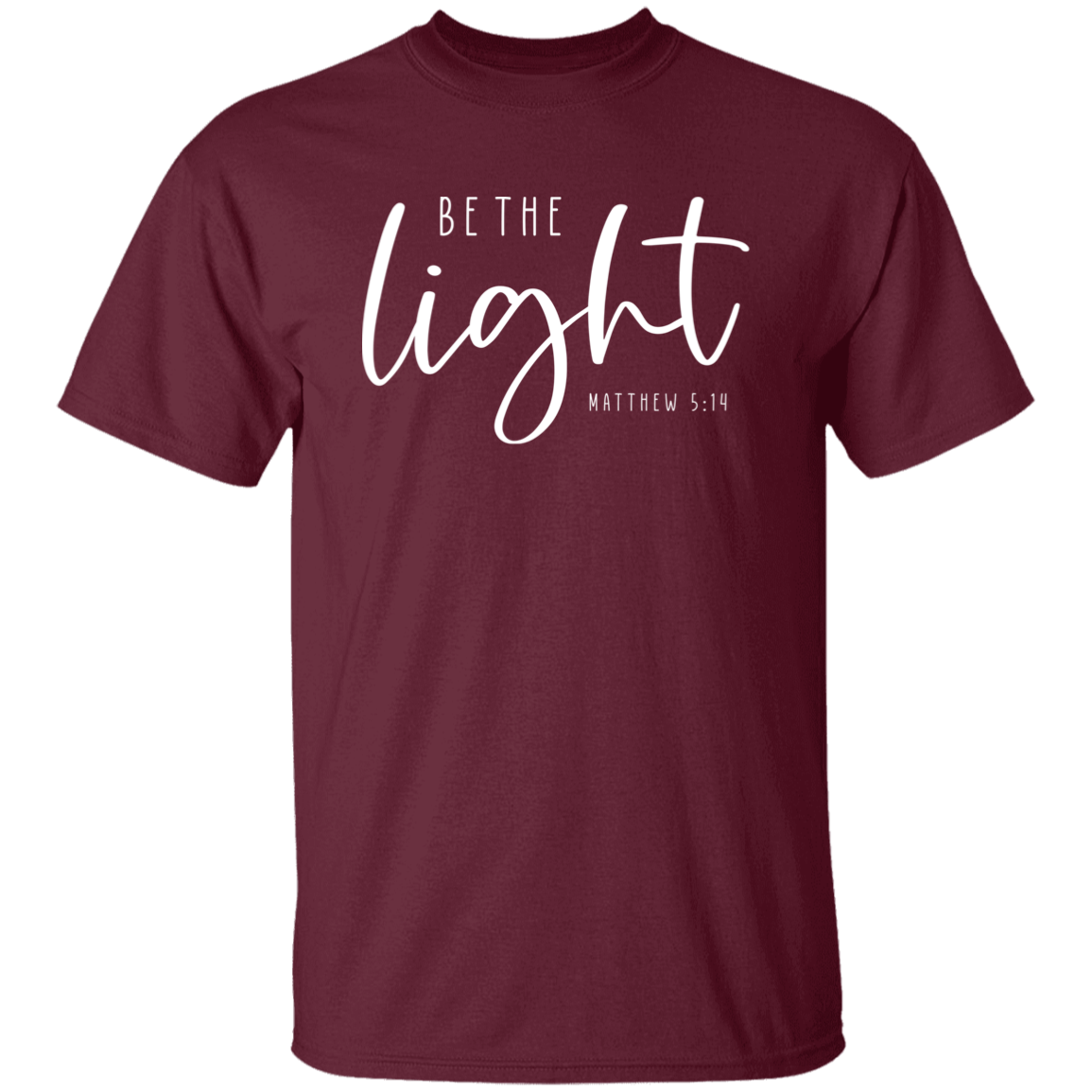 Be The Light Unisex T Shirt