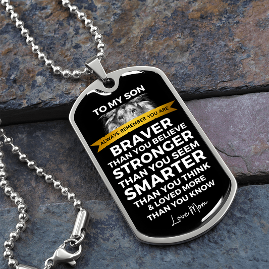 To My Son | Braver Lion | Dog Tag Necklace
