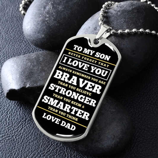 To My Son - from Dad | Always Remember | Dog Tag Necklace