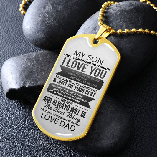 To My Son from Dad | The Best Thing | Dog Tag Necklace