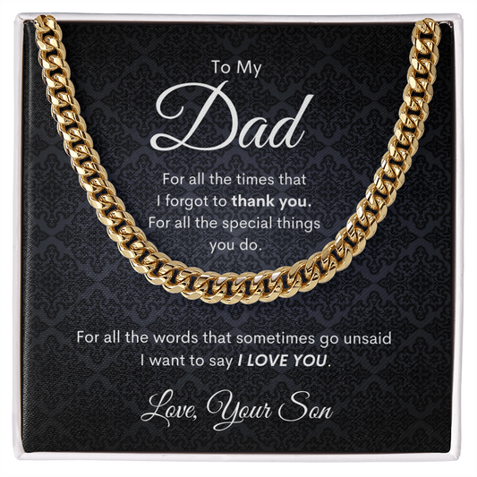 To Dad - From Son | Special Things | Cuban Link Chain