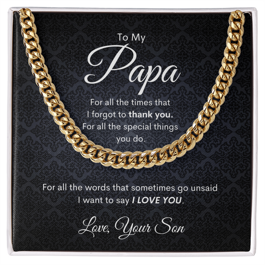 To Papa - From Son | Special Things | Cuban Link Chain