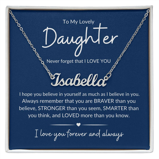 To My Lovely Daughter | Loved | Personalized Custom Name Necklace