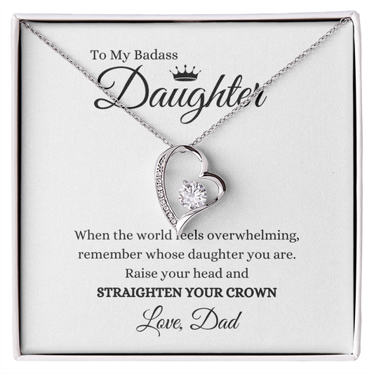 To Daughter | Straighten Your Crown - from Dad | Forever Love Necklace