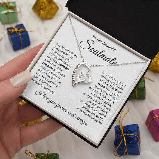 To My Soulmate | Wishes | Forever Love Necklace