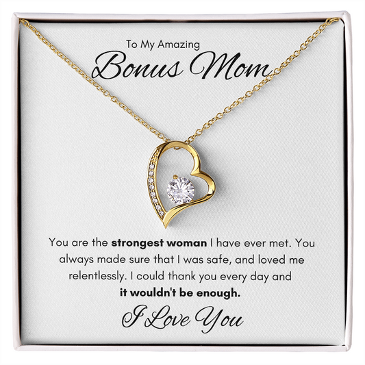 To Bonus Mom | Strongest Woman | Forever Love Necklace
