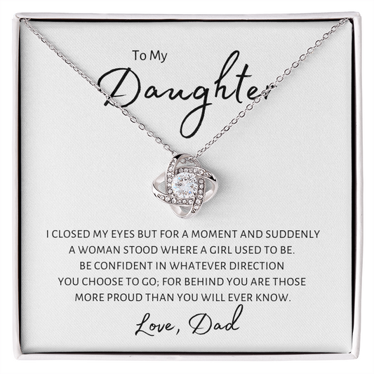 To My Daughter | Suddenly A Woman - from Dad | Love Knot Necklace