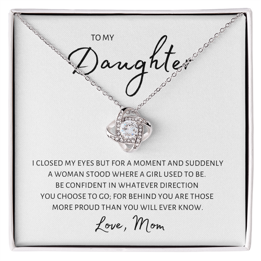 To Daughter | Suddenly A Woman - from Mom | Love Knot Necklace