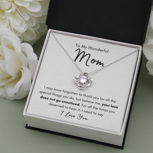 To Mom | For All The Special Things You Do | Love Knot Necklace